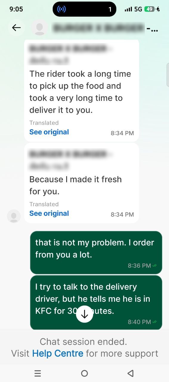 Customer conversation in which a restaurant says the rider took a long time despite the food being made fresh